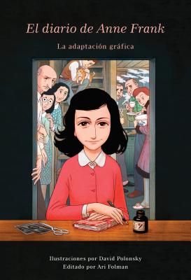 El Diario de Anne Frank (Novela Gr�fica) - Anne Frank