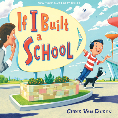 If I Built a School - Chris Van Dusen
