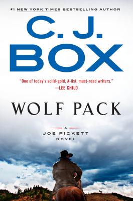 Wolf Pack - C. J. Box