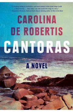 Coperta cărții 'Cantoras - Carolina De Robertis'