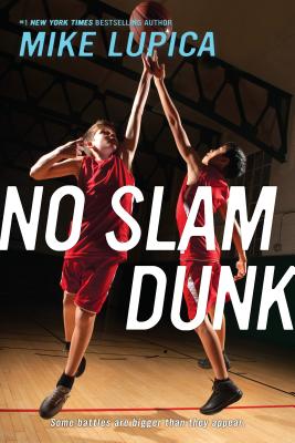 No Slam Dunk - Mike Lupica