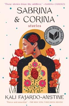 Sabrina & Corina: Stories - Kali Fajardo-anstine