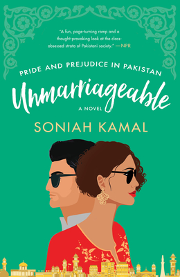 Unmarriageable - Soniah Kamal