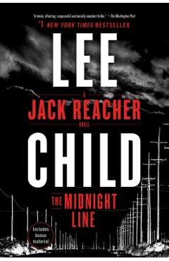 Coperta cărții 'The Midnight Line: A Jack Reacher Novel - Lee Child'