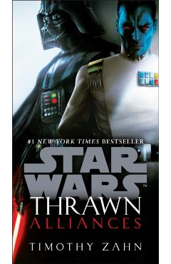 Thrawn: Alliances (Star Wars) - Timothy Zahn