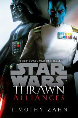 Thrawn: Alliances (Star Wars) - Timothy Zahn