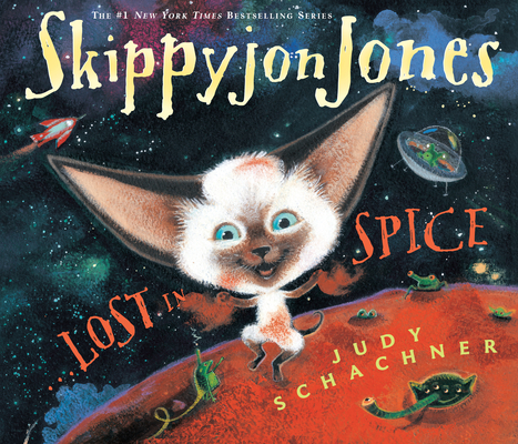 Skippyjon Jones, Lost in Spice [With CD (Audio)] - Judy Schachner