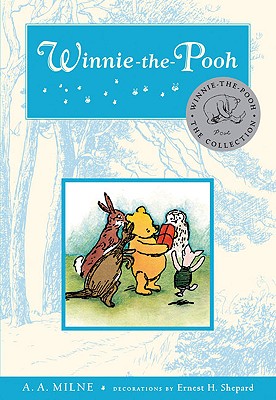 Winnie the Pooh: Deluxe Edition - A. A. Milne