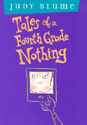 Tales of a Fourth Grade Nothing - Judy Blume