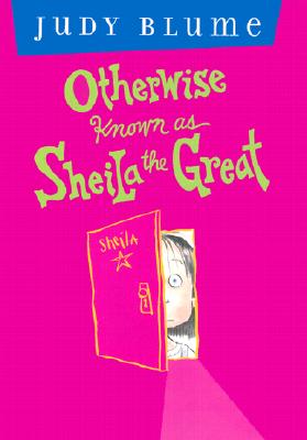 Otherwise Known as Sheila the Great - Judy Blume