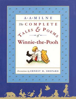 The Complete Tales and Poems of Winnie-The-Pooh/Wtp - A. A. Milne
