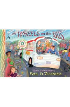 The Wheels on the Bus - Paul O. Zelinsky