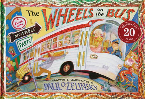 The Wheels on the Bus - Paul O. Zelinsky