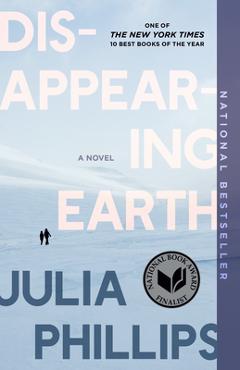Poza produsului Disappearing Earth - Julia Phillips