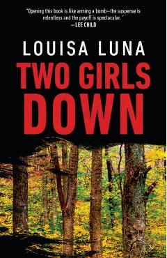 Two Girls Down - Louisa Luna