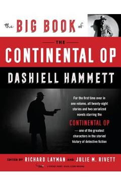 Coperta cărții 'The Big Book of the Continental Op - Dashiell Hammett'