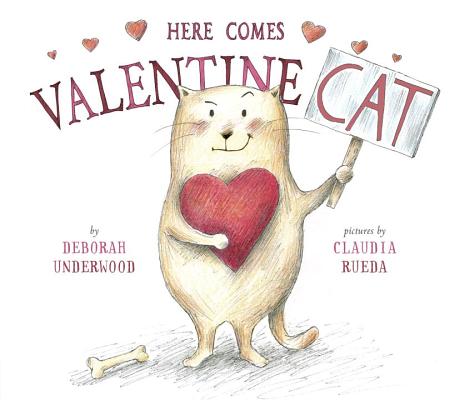 Here Comes Valentine Cat - Deborah Underwood