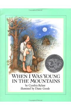 When I Was Young in the Mountains - Cynthia Rylant