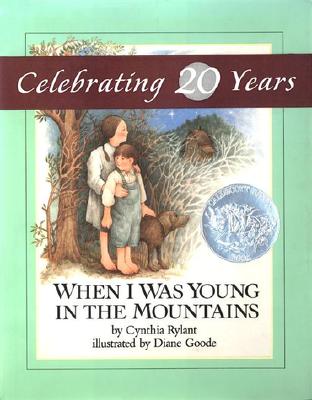 When I Was Young in the Mountains - Cynthia Rylant