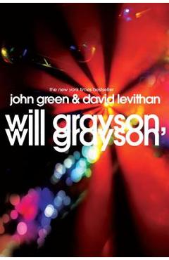 Coperta cărții 'Will Grayson, Will Grayson: The Secret Life of a Critic in Disguise - John Green'