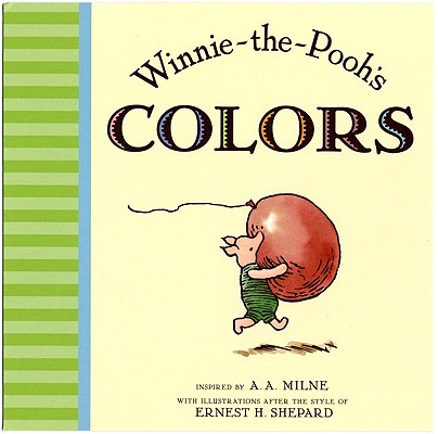 Winnie the Pooh's Colors - A. A. Milne