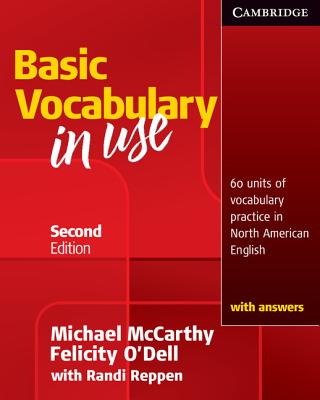 Basic Vocabulary in Use: 60 Units of Vocabulary Practice in North American English with Answers - Michael Mccarthy