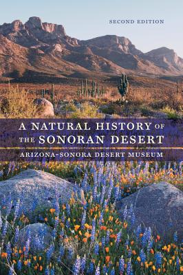 A Natural History of the Sonoran Desert - Arizona-sonora Desert Museum