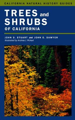 Trees and Shrubs of California - John D. Stuart