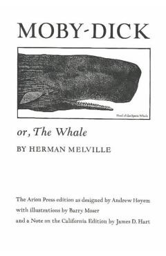 Moby Dick Or, the Whale - Herman Melville