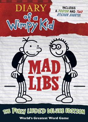 Diary of a Wimpy Kid Mad Libs: The Fully L�ded Deluxe Edition - Mad Libs