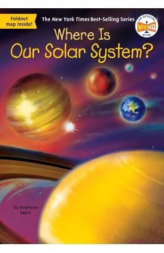 Where Is Our Solar System? - Stephanie Sabol