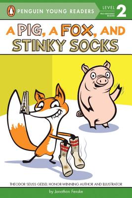 A Pig, a Fox, and Stinky Socks - Jonathan Fenske
