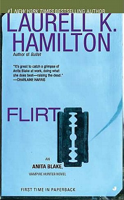 Flirt: An Anita Blake, Vampire Hunter Novel - Laurell K. Hamilton