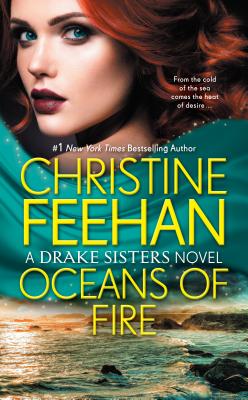 Oceans of Fire - Christine Feehan
