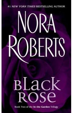 Poza produsului Black Rose - Nora Roberts