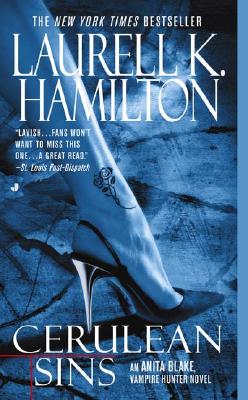 Cerulean Sins: An Anita Blake, Vampire Hunter Novel - Laurell K. Hamilton