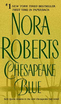 Chesapeake Blue - Nora Roberts