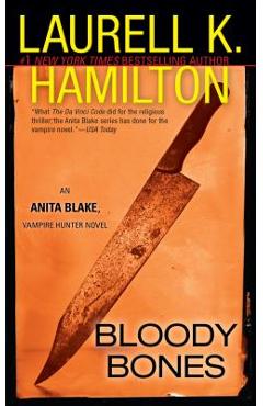 Poza produsului Bloody Bones: An Anita Blake, Vampire Hunter Novel - Laurell K. Hamilton