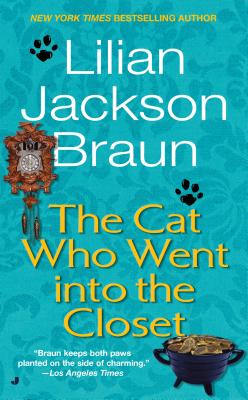 The Cat Who Went Into the Closet - Lilian Jackson Braun