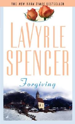 Forgiving - Lavyrle Spencer