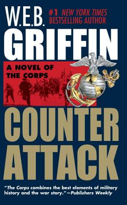 Counterattack - W. E. B. Griffin
