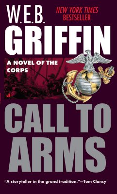 Call to Arms - W. E. B. Griffin
