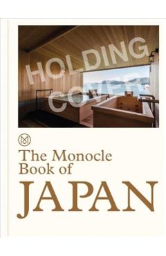 The Monocle Book of Japan - Tyler Brl