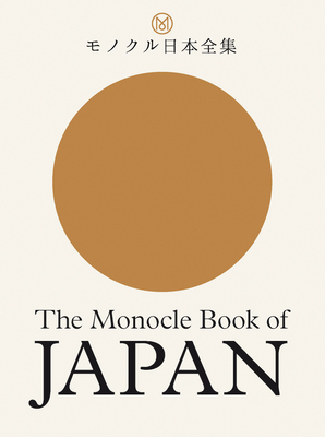 The Monocle Book of Japan - Tyler Br�l�