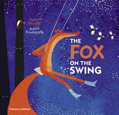 The Fox on the Swing - Evelina Daciute