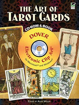 The Art of Tarot Cards CD-ROM and Book �With CDROM| - Alan Weller