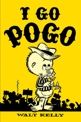 I Go Pogo - Walt Kelly