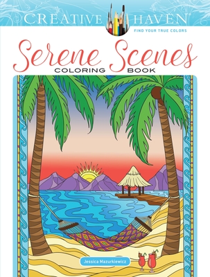 Creative Haven Serene Scenes Coloring Book - Jessica Mazurkiewicz