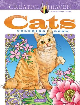 Creative Haven Cats Coloring Book - Marty Noble