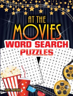 At the Movies Word Search Puzzles - Ilene J. Rattiner